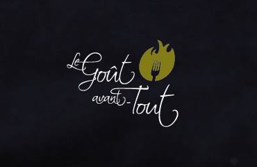 Le gout avant tout